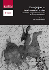 E-book, Don Quijote en los cinco continentes : acerca de la recepción internacional de la novela cervantina, Universidad de Castilla-La Mancha