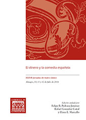 eBook, El dinero y la comedia española : XXXVII Jornadas de teatro clásico : Almagro, 10, 11 y 12 de julio de 2014, Universidad de Castilla-La Mancha