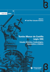 eBook, Tumbo menor de Castilla (siglo XIII) : estudio histórico, códicológico, diplomático y edición, Universidad de Castilla-La Mancha