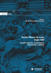 eBook, Tumbo menor de León (siglo XIII) : estudio histórico, códicológico, diplomático y edición, Universidad de Castilla-La Mancha