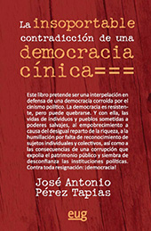 E-book, La insoportable contradicción de una democracia cínica, Pérez Tapias, José Antonio, Universidad de Granada