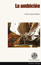 E-book, La ambición, López Medina, Emilio, Universidad de Jaén