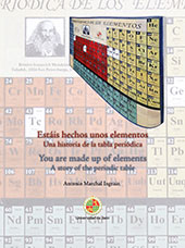 E-book, Estáis hechos unos elementos : una historia de la tabla periódica = You are made up of elements : a story of the periodic table, Universidad de Jaén
