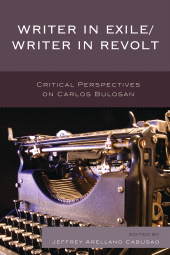 E-book, Writer in Exile/Writer in Revolt : Critical Perspectives on Carlos Bulosan, University Press of America