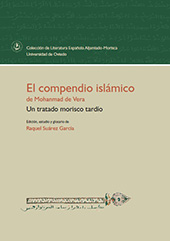 E-book, El compendio islámico de Mohanmad de Vera : un tratado morisco tardío, Universidad de Oviedo