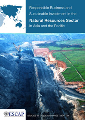 eBook, Responsible Business and Sustainable Investment in the Natural Resources Sector in Asia and the Pacific, United Nations Publications