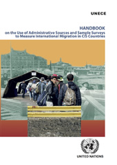 E-book, Handbook on the Use of Administrative Sources and Sample Surveys to Measure International Migration in CIS Countries, United Nations Publications