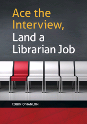 E-book, Ace the Interview, Land a Librarian Job, Libraries Unlimited