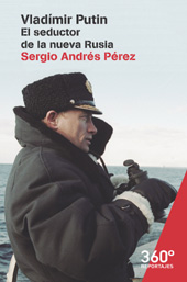 E-book, Vladimir Putin : el seductor de la nueva Rusia, Andrés Pérez, Sergio, Editorial UOC