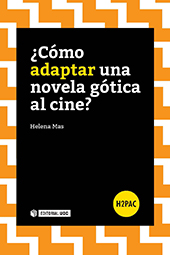 E-book, ¿Cómo adaptar una novela gótica al cine?, Editorial UOC