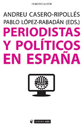 eBook, Periodistas y políticos en España, Editorial UOC
