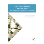 E-book, Las fuerzas militares del posacuerdo : Contribuciones en torno a sus retos y posibilidades, Editorial Universidad del Rosario