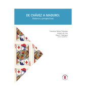E-book, De Chávez a Maduro: Balance y perspectivas, Editorial Universidad del Rosario