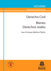 E-book, Derecho Civil : Bienes / Derechos Reales, Editorial Universidad del Rosario