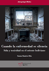E-book, Cuando la enfermedad se silencia : sida y toxicidad en el oriente boliviano, Publicacions URV