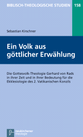 E-book, Ein Volk aus göttlicher Erwählung : Die Gottesvolk-Theologie Gerhard von Rads in ihrer Zeit und in ihrer Bedeutung für die Ekklesiologie des 2. Vatikanischen Konzils, Vandenhoeck & Ruprecht