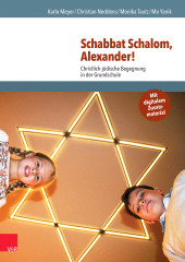 E-book, Schabbat Schalom, Alexander! : Christlich-jüdische Begegnung in der Grundschule, Vandenhoeck & Ruprecht