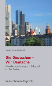 E-book, Die Deutschen - Wir Deutsche : Fremdwahrnehmung und Selbstsicht im Berufsleben, Vandenhoeck & Ruprecht