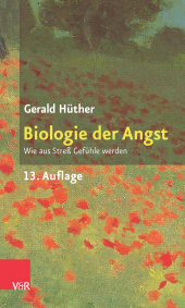 E-book, Biologie der Angst : Wie aus Streß Gefühle werden, Vandenhoeck & Ruprecht