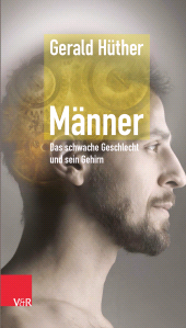 E-book, Männer - Das schwache Geschlecht und sein Gehirn, Vandenhoeck & Ruprecht