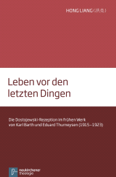 E-book, Leben vor den letzten Dingen : Die Dostojewski-Rezeption im frühen Werk von Karl Barth und Eduard Thurneysen (1915-1923), Vandenhoeck & Ruprecht