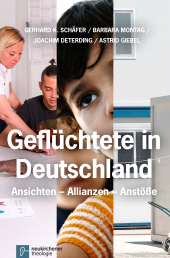 E-book, Geflüchtete in Deutschland : Ansichten - Allianzen - Anstöße, Vandenhoeck & Ruprecht