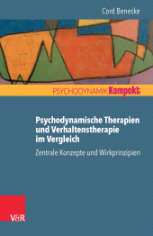 E-book, Psychodynamische Therapien und Verhaltenstherapie im Vergleich: Zentrale Konzepte und Wirkprinzipien, Vandenhoeck & Ruprecht