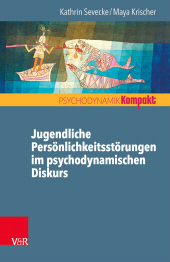 E-book, Jugendliche Persönlichkeitsstörungen im psychodynamischen Diskurs, Vandenhoeck & Ruprecht