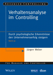 E-book, Verhaltensanalyse im Controlling : Durch psychologische Erkenntnisse den Unternehmenserfolg steigern, Wiley-VCH