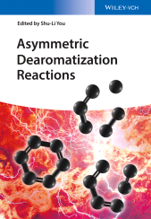 E-book, Asymmetric Dearomatization Reactions, Wiley-VCH