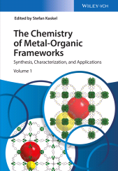 E-book, The Chemistry of Metal-Organic Frameworks : Synthesis, Characterization, and Applications, Wiley-VCH
