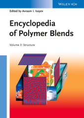 E-book, Encyclopedia of Polymer Blends, Volume 3 : Structure, Wiley-VCH