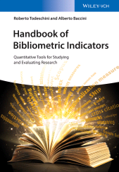 E-book, Handbook of Bibliometric Indicators : Quantitative Tools for Studying and Evaluating Research, Wiley-VCH