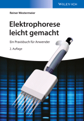 E-book, Elektrophorese leicht gemacht : Ein Praxisbuch für Anwender, Wiley-VCH