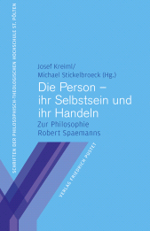 E-book, Die Person -ihr Selbstsein und ihr Handeln : Zur Philosophie Robert Spaemanns, Verlag Friedrich Pustet