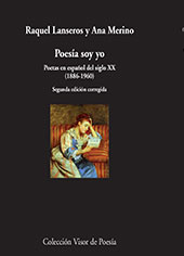 E-book, Poesía soy yo : poetas en español del siglo XX (1886-1960), Visor Libros