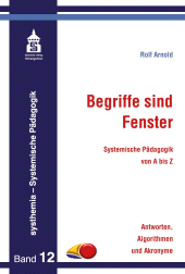 E-book, Begriffe sind Fenster : Systemische Pädagogik von A bis Z. Antworten, Algorithmen und Akronyme, wbv Publication