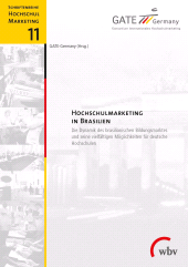 E-book, Hochschulmarketing in Brasilien : Die Dynamik des brasilianischen Bildungsmarktes und seine vielfältigen Möglichkeiten, wbv Publikation