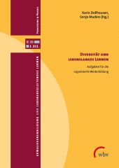 eBook, Diversität und lebenslanges Lernen : Aufgaben für die organisierte Weiterbildung, wbv Publikation