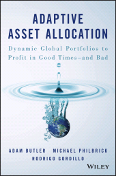 E-book, Adaptive Asset Allocation : Dynamic Global Portfolios to Profit in Good Times - and Bad, Wiley