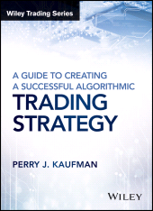 E-book, A Guide to Creating A Successful Algorithmic Trading Strategy, Wiley