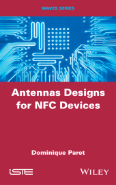 E-book, Antenna Designs for NFC Devices, Paret, Dominique, Wiley