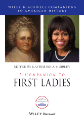 E-book, A Companion to First Ladies, Wiley