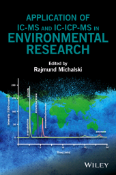eBook, Application of IC-MS and IC-ICP-MS in Environmental Research, Wiley