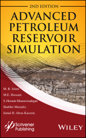 E-book, Advanced Petroleum Reservoir Simulation : Towards Developing Reservoir Emulators, Wiley