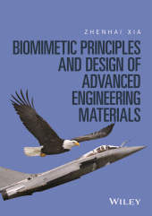 E-book, Biomimetic Principles and Design of Advanced Engineering Materials, Wiley