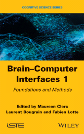 E-book, Brain-Computer Interfaces 1 : Methods and Perspectives, Wiley