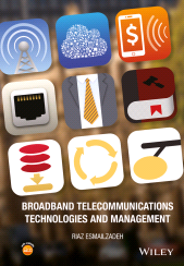 E-book, Broadband Telecommunications Technologies and Management, Wiley
