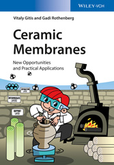 E-book, Ceramic Membranes : New Opportunities and Practical Applications, Wiley