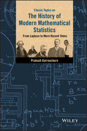 eBook, Classic Topics on the History of Modern Mathematical Statistics : From Laplace to More Recent Times, Wiley